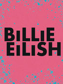 Billie Eilish. Настольная книга фаната — фото, картинка — 1