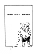 Animal Farm: a Fairy Story and Essays' Collection — фото, картинка — 4